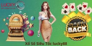 Xổ số siêu tốc Lucky88