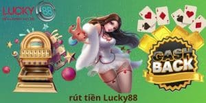 Rút tiền Lucky88